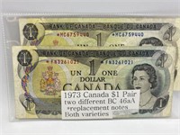 1973 CANADA ONE DOLLAR BILL 2 DIFFERENT *