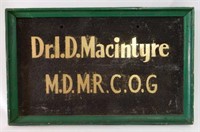 FRAMED DR. I.D. MACINTYRE ASPHALT "SHINGLE" SIGN