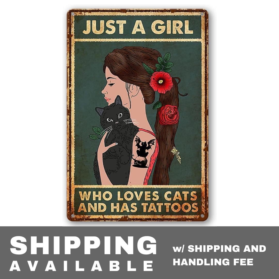 Just A Girl Who Loves Cat Metal Tin Sign