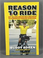 Reason To Ride By Buddy Boren (Signed) 2009