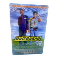 Halfbaked Movie poster tin, 8x12, come in