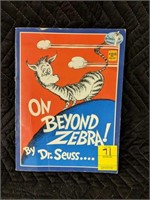 Dr. Seuss …On Beyond Zebra! Paperback Book