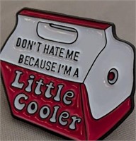 Little Cooler Enamel lapel pin approx an inch and