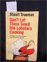 Don't Let them Smell the Lobsters cooking