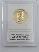 John Quincy Adams Dollar - Pure 24KT Gold Enriched