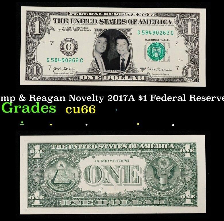 Trump & Reagan Novelty 2017A $1 Federal Reserve No