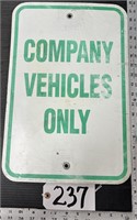 Plastic Company Vehicles Only Sign