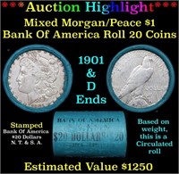 ***Auction Highlight*** Bank Of America 1901 & 'D'