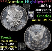 *Highlight* 1896-p Morgan $1 Graded GEM+ DMPL