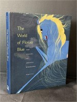 The World of Flower Blue Artistic Biography
