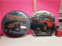 2 New Metal Ford Bronco Signs