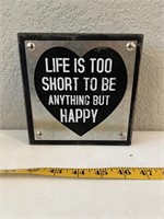 Life is Too Short?Sign