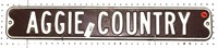 Metal "Aggie Country" Sign