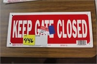3-KEEP GATE CLOSED SIGNS