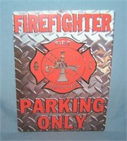 Fire Fighter Parking Only retro style advertising