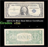 1957A $1 Blue Seal Silver Certificate Grades vf, v