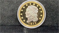 1815 Proof Gold Plated Capped Bust Replica Coin