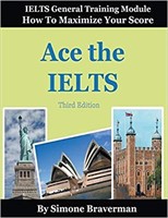 Ace the IELTS: IELTS General Module - How to