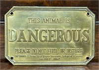 "Dangerous Animal" Brass Sign