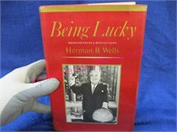 1981 signed herman b. wells book "being lucky"