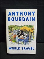 World travel Anthony Bourdain and Laurie Woolever