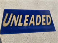Unleaded plastic sign