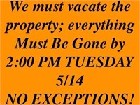 We must vacate the property;