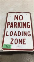 18 x 12 no parking loading zone sign