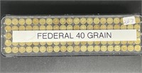 FEDERAL 40 GRAIN 100 ROUNDS