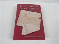 They Came To Rockingham by F. Hodges