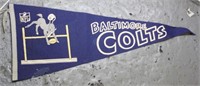 S: VINTAGE BALTIMORE COLTS PENNANT