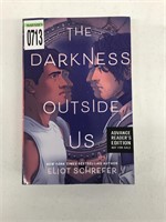 THE DARKNESS OUTSIDE US BY ELIOT SCHREFER