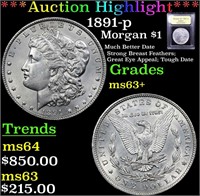 *Highlight* 1891-p Morgan $1 Graded Select+ Unc