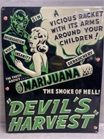Marijuana Devils Harvest Sign 13"x17”