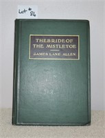 "The Bride of The Mistletoe" by James Lane Allen,