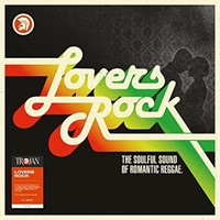 Lovers Rock (The Soulful Sound Of Romantic