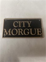 City Morgue cast iron sign 8”x 4”
