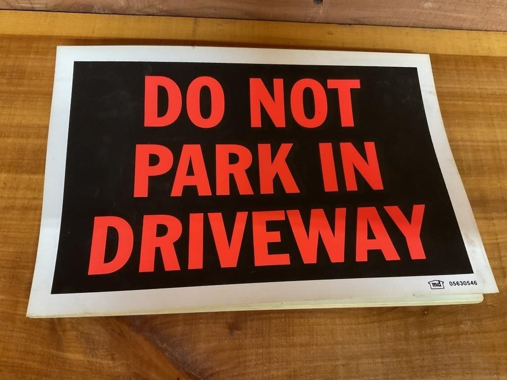 17CT OF SELECTION OF DO NOT PARK IN DRIVEWAY SIGNS