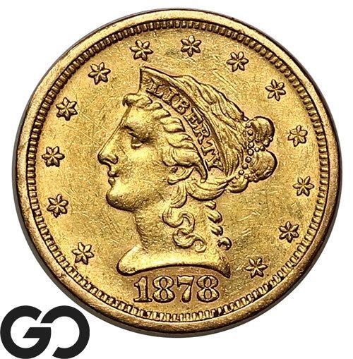 1878-S $2.5 Gold Liberty, Gold Quarter Eagle