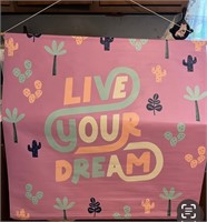 Live Your Dream Hanging