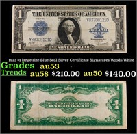 1923 Woods/White $1 large size Blue Seal Silver Ce