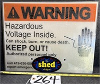 Metal Warning Harzardous Voltage Sign