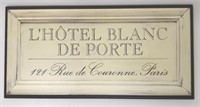 L'HOTEL BLANC DE PORTE Decor Sign