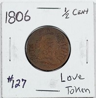 1806  Half Cent   Love Token