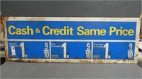 Metal Cash & Credit Same Price Gas Station Sign