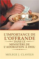 (N) L'Importance De L'Offrande Dans Le MinistÃ¨re