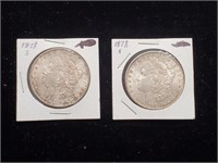 2 1878 S 90% Silver Morgan Dollars.