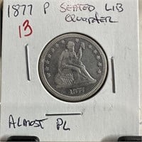 1877 SEATED LIBERTY CILVER QUARTER ALMOST PL