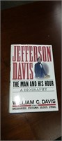 Jefferson Davis the man and his hour William c