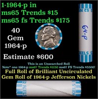 BU Shotgun Jefferson 5c roll, 1964-p 40 pcs Bank $
